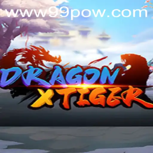 Discover the Thrills of DragonXTiger: New Gaming Sensation with 99POW